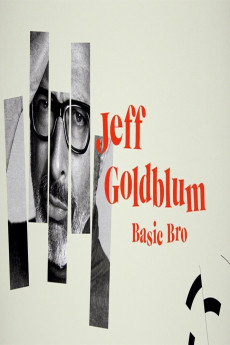 Jeff Goldblum: Basic Bro (2017) download